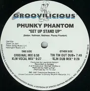 Phunky Phantom - Get Up Stand Up