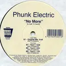 10'' - Phunk Electric - No More