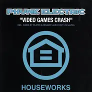 Phunk Electric - Video Games Crash