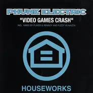 Phunk Electric - Video Games Crash