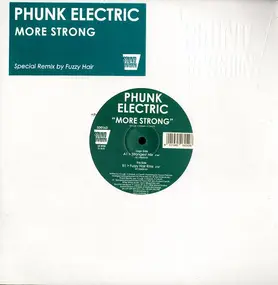 Phunk Electric - More Strong