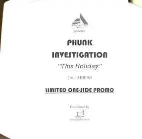 phunk investigation - This Holiday