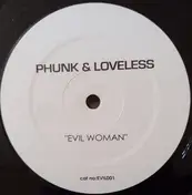 The Loveless - Evil Woman