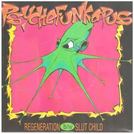 Phychefunkapus - Slut Child, Regeneration