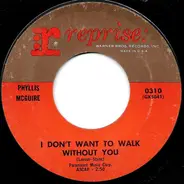 Phyllis McGuire - I Don't Want To Walk Without You