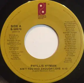 Phyllis Hyman - Ain't You Had Enough Love / First Time Together