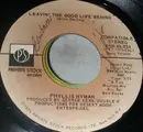 7inch Vinyl Single - Phyllis Hyman - Leavin' The Good Life Behind