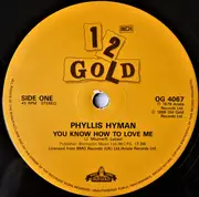 LP - Phyllis Hyman - You Know How To Love Me / Don't Tell Me, Tell Her