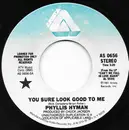 7inch Vinyl Single - Phyllis Hyman - You Sure Look Good To Me