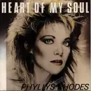 7inch Vinyl Single - Phyllis Rhodes - Heart Of My Soul