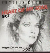12'' - Phyllis Rhodes - Heart Of My Soul / Steppin' Out On Me