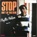 12'' - Phyllis Nelson - Stop Don't Do This To Me