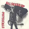 7'' - Physicals - All Sexed Up - EP