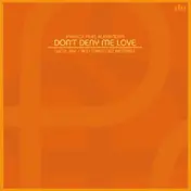 Physics - Don't Deny Me Love