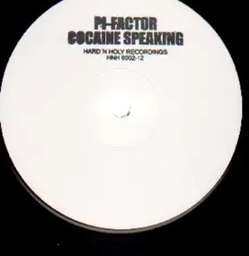 Pi-Factor - Cocaine Speaking