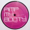 12'' - Pimp My Booty - Close 2 The Edge / Don't Go