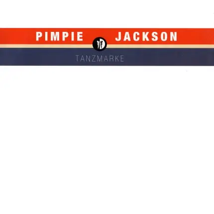 Pimpie Jackson - Tanzmarke