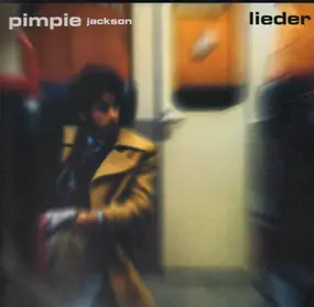 pimpie jackson - Lieder