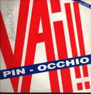 Pin-Occhio - Pin-Occhio Vai !!