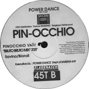 12inch Vinyl Single - Pin-Occhio - Pinocchio Vai !!