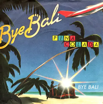 Pina Colada - Bye Bali