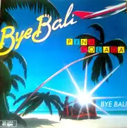 Pina Colada - Bye Bali