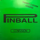 12inch Vinyl Single - Pinball - Confusion