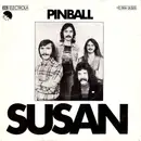 7inch Vinyl Single - Pinball - Susan