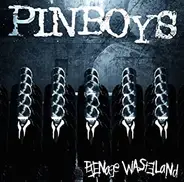 Pinboys - Teenage Wasteland