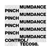 Pinch & Mumdance - Control/Strobe Light
