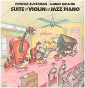 LP - Pinchas Zuckerman/ Clauce Bolling - Suite For Violin And Jazz Piano