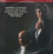 Saint-Saëns / Debussy / Franck - Sonatas for Violin and Piano