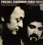 LP - Pinchas Zukerman , Zubin Mehta / Édouard Lalo , Max Bruch / Los Angeles Philharmonic Orchestra - Symphonie Espagnole / Violin Concerto No. 1 - Gatefold
