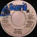 7inch Vinyl Single - Pinchers - My King