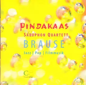 Pindakaas Saxophon Quartett - Brause