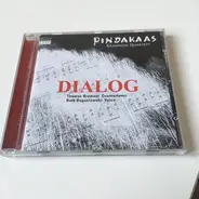 Pindakaas Saxophon Quartett - Dialog