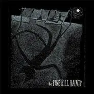 The Pine Hill Haints - Welcome to the Midnight Opry