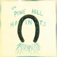 The PINE HILL HAINTS - To Win or to Lose