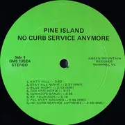 LP - Pine Island - No Curb Service Anymore