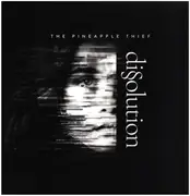 LP - Pineapple Thief - Dissolution - HQ-Vinyl