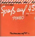 12inch Vinyl Single - Pingo - Spaß Auf 45 (Long Version)
