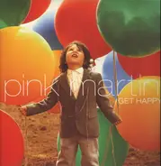 Pink Martini - Get Happy
