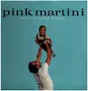 Double LP - Pink Martini - Hang On Little Tomato - Gatefold