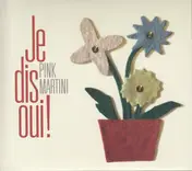 Pink Martini - Je Dis Oui!