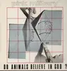 LP - Pink Military - Do Animals Believe In God?