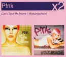 Double CD - Pink - Missundaztood/Can't Take Me Home