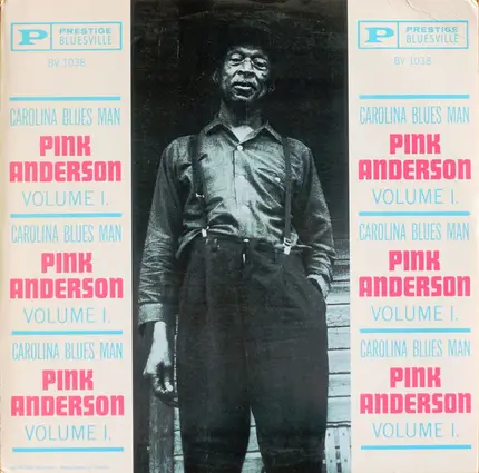 Pink Anderson - Volume 1: Carolina Blues Man