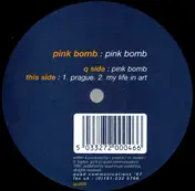 Pink Bomb - Pink Bomb