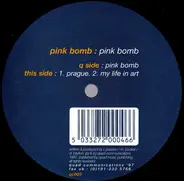 Pink Bomb - Pink Bomb