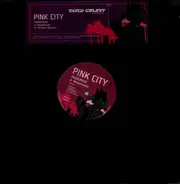 Pink City - Housemusic